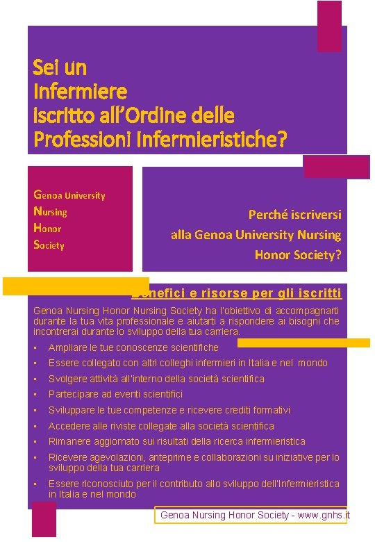 Sei un Infermiere iscritto all’Ordine delle Professioni Infermieristiche? Genoa University Nursing Honor Society Perché