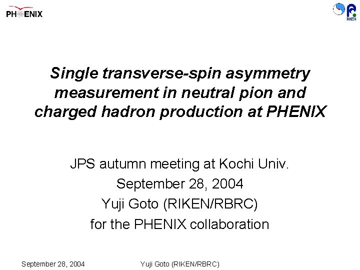 Single transverse-spin asymmetry measurement in neutral pion and charged hadron production at PHENIX JPS