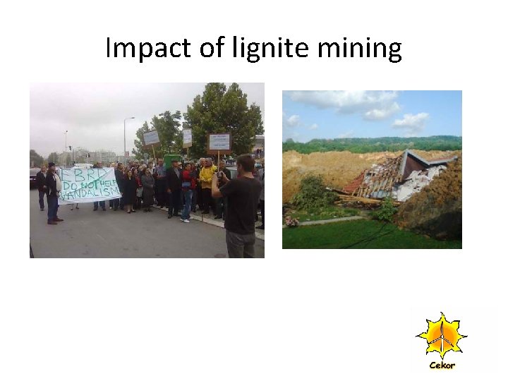 Impact of lignite mining 