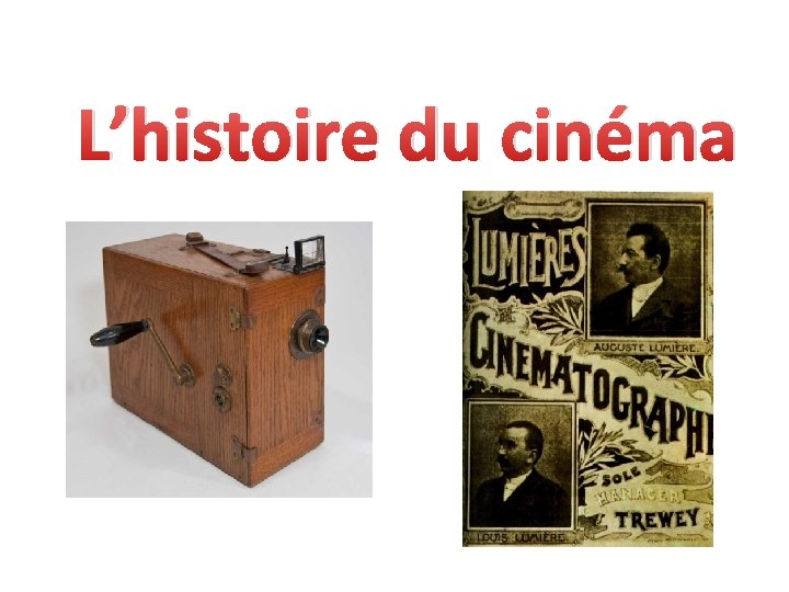 L’histoire du cinéma 