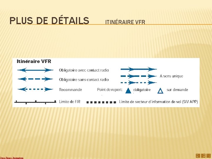 PLUS DE DÉTAILS Paris France Paramoteur ITINÉRAIRE VFR 