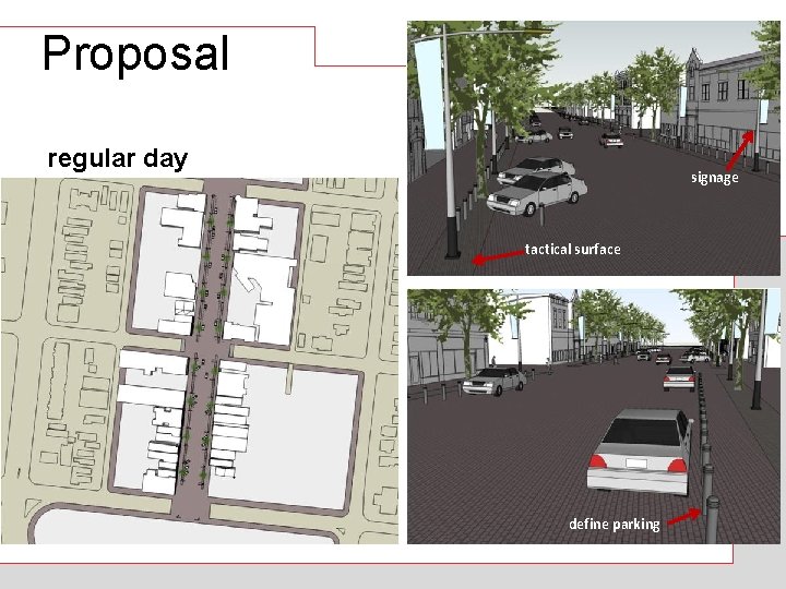 Proposal regular day signage tactical surface v define parking 