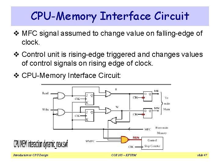 CPU-Memory Interface Circuit v MFC signal assumed to change value on falling-edge of clock.