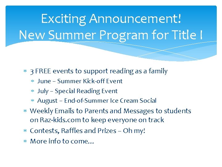 Exciting Announcement! New Summer Program for Title I 3 FREE events to support reading