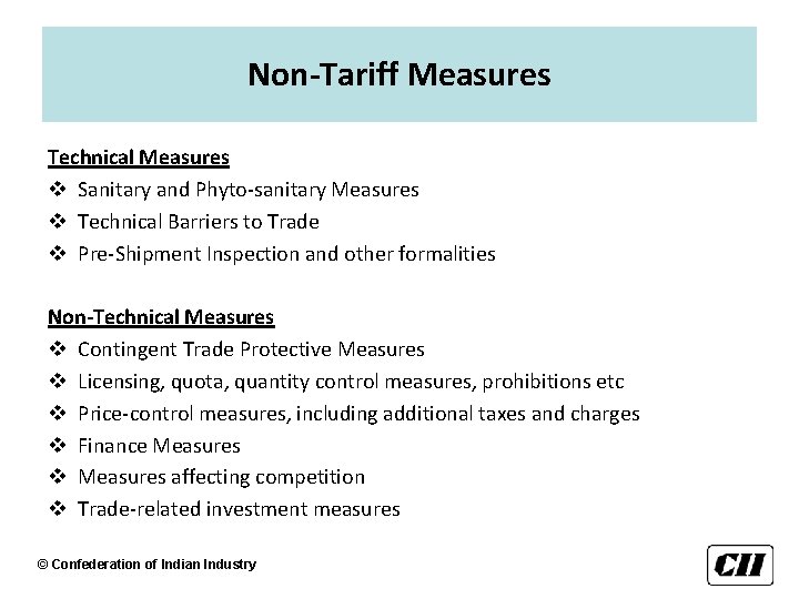 Non-Tariff Measures Technical Measures v Sanitary and Phyto-sanitary Measures v Technical Barriers to Trade