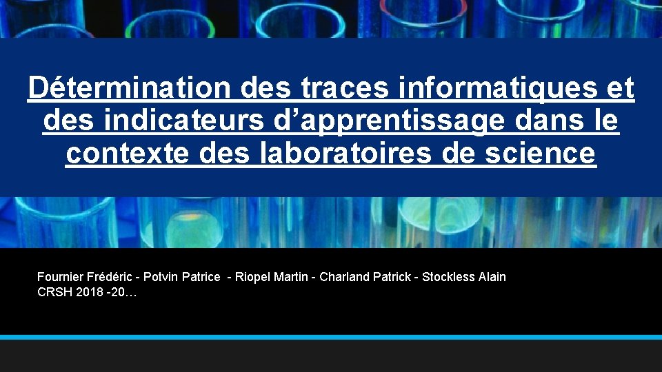 Détermination des traces informatiques et des indicateurs d’apprentissage dans le contexte des laboratoires de