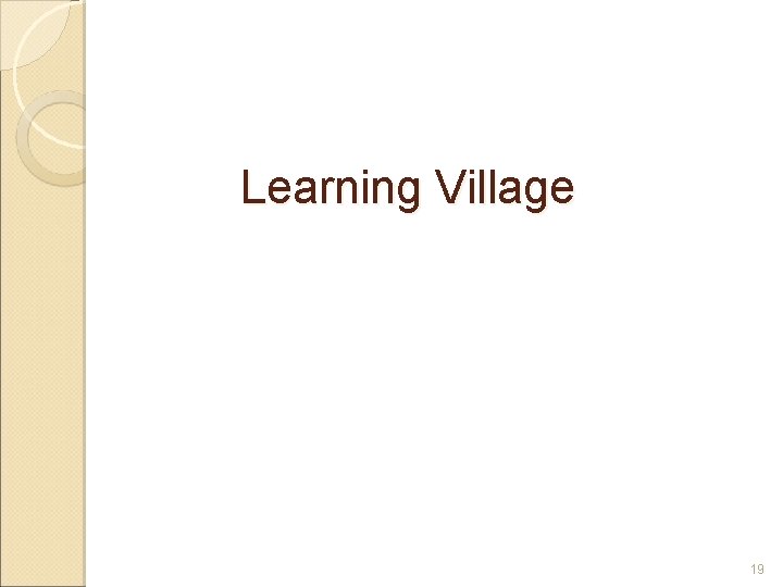 Learning Village 19 