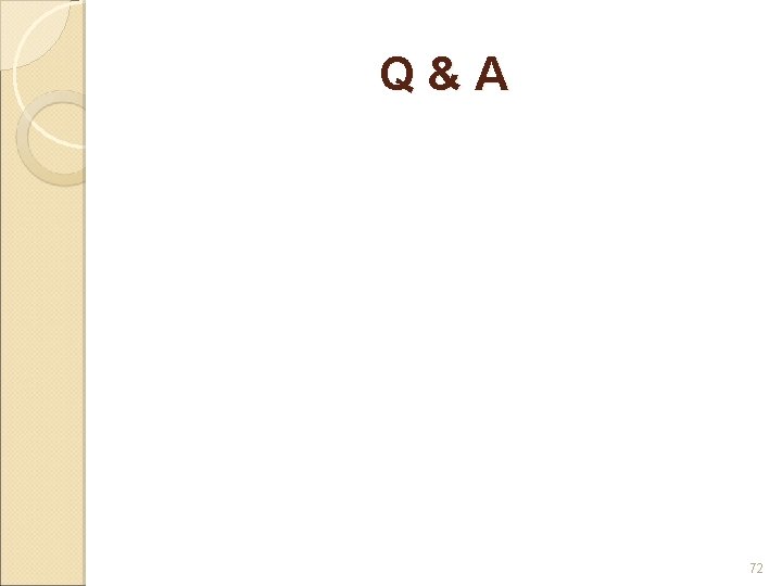 Q&A 72 