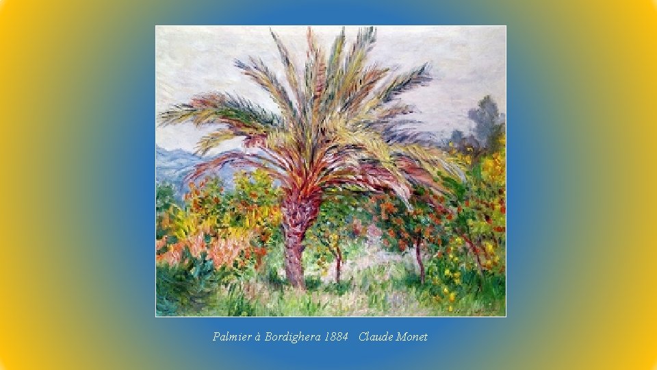 Palmier à Bordighera 1884 Claude Monet 