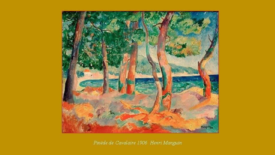 Pinède de Cavalaire 1906 Henri Manguin 