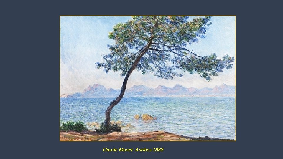 Claude Monet Antibes 1888 