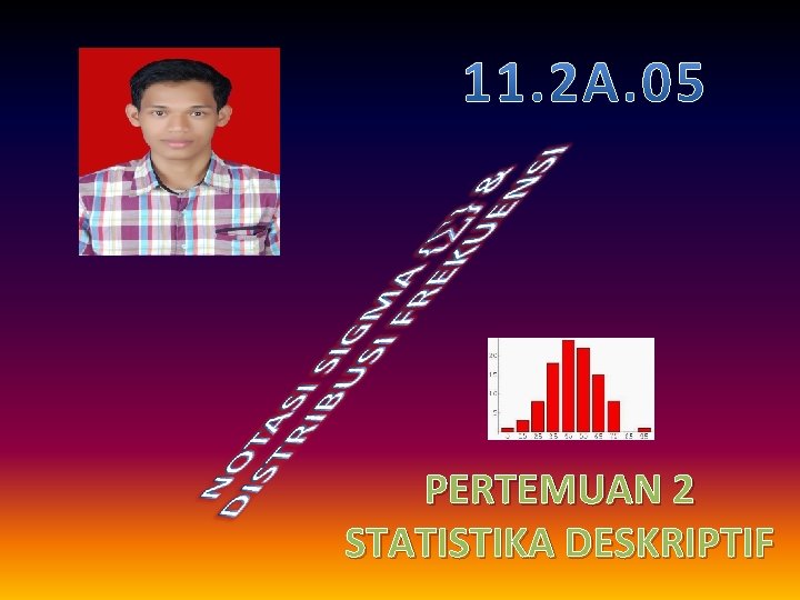 PERTEMUAN 2 STATISTIKA DESKRIPTIF 