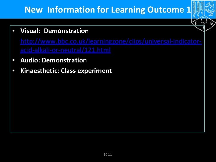 New Information for Learning Outcome 1 • Visual: Demonstration • http: //www. bbc. co.