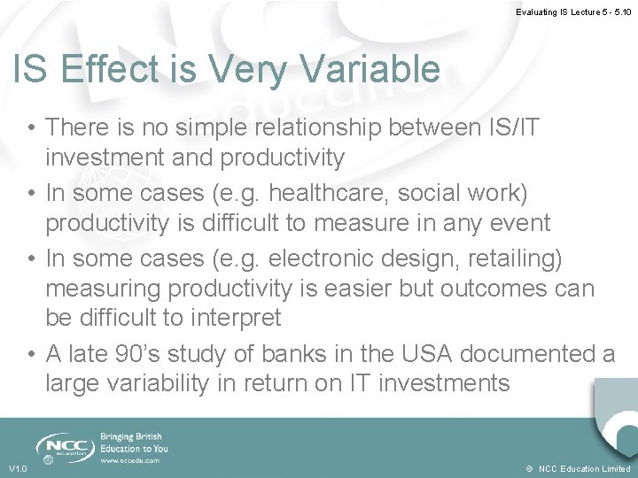 Evaluating IS Lecture 5 - 5. 10 IS Effect is Very Variable • There