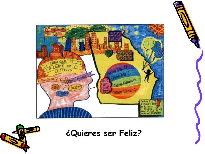 ¿Quieres ser Feliz? 