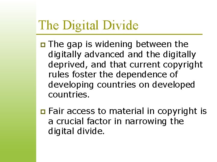 The Digital Divide p The gap is widening between the digitally advanced and the The Digital Divide p The gap is widening between the digitally advanced and the