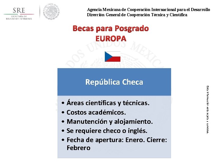 Agencia Mexicana de Cooperación Internacional para el Desarrollo Dirección General de Cooperación Técnica y