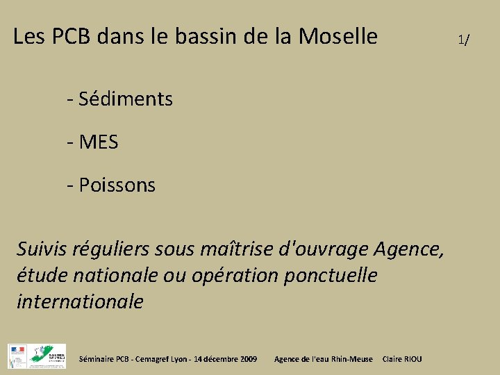 Les PCB dans le bassin de la Moselle 1/ - Sédiments - MES -