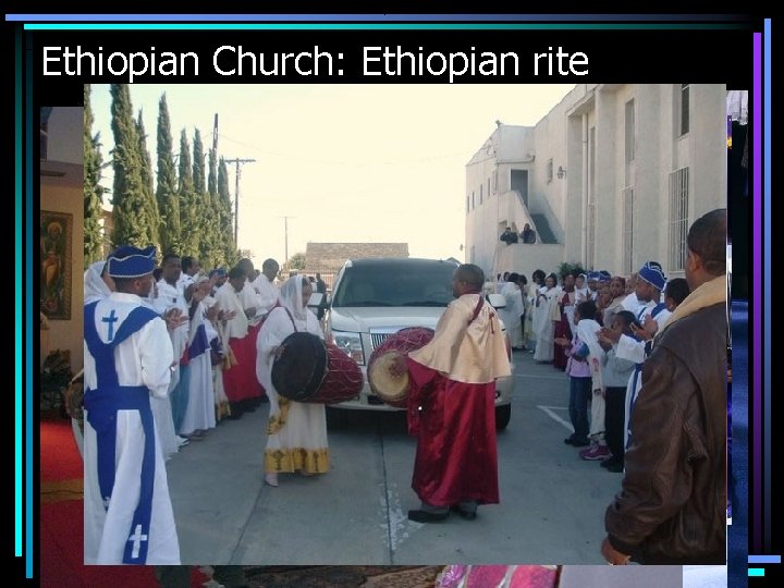 Ethiopian Church: Ethiopian rite 