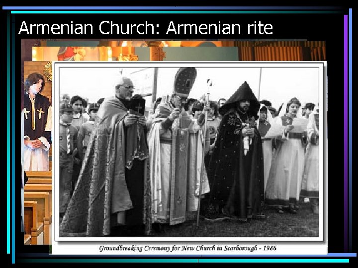 Armenian Church: Armenian rite 