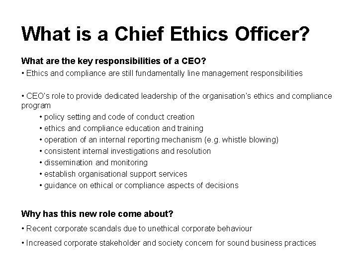 What is a Chief Ethics Officer? What are the key responsibilities of a CEO?