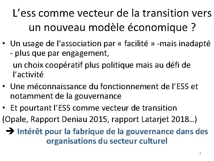 L’ess comme vecteur de la transition vers un nouveau modèle économique ? • Un