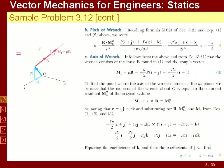 Vector Mechanics for Engineers: Statics Sample Problem 3. 12 [cont. ] 3 - 30