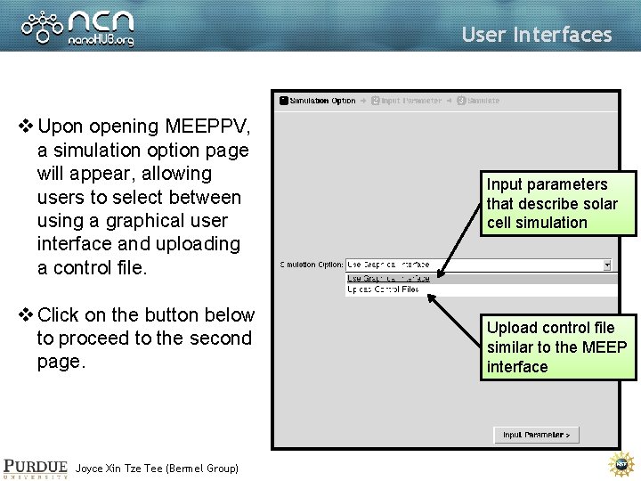 User Interfaces v Upon opening MEEPPV, a simulation option page will appear, allowing users