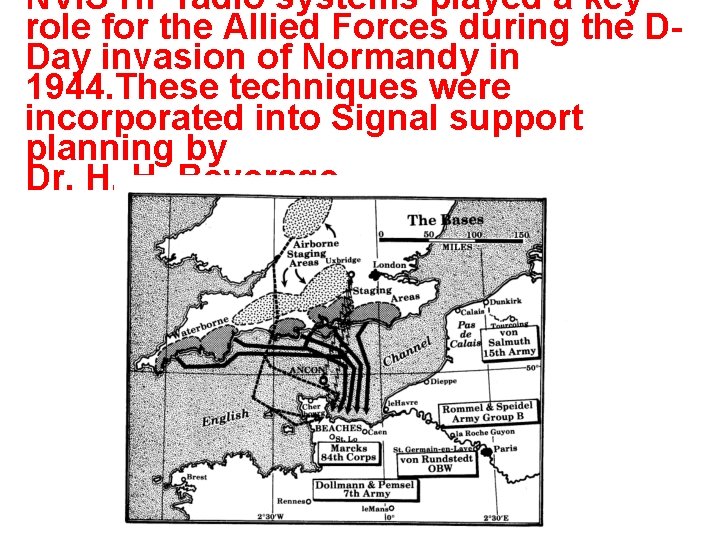 NVIS HF radio systems played a key role for the Allied Forces during the