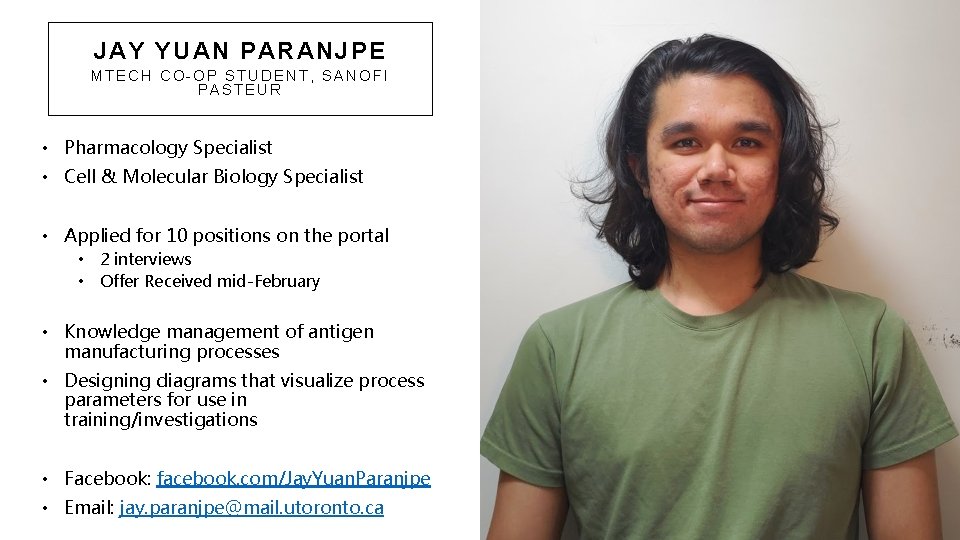 JAY YUAN PARANJPE MTECH CO-OP STUDENT, SANOFI PASTEUR • Pharmacology Specialist • Cell &