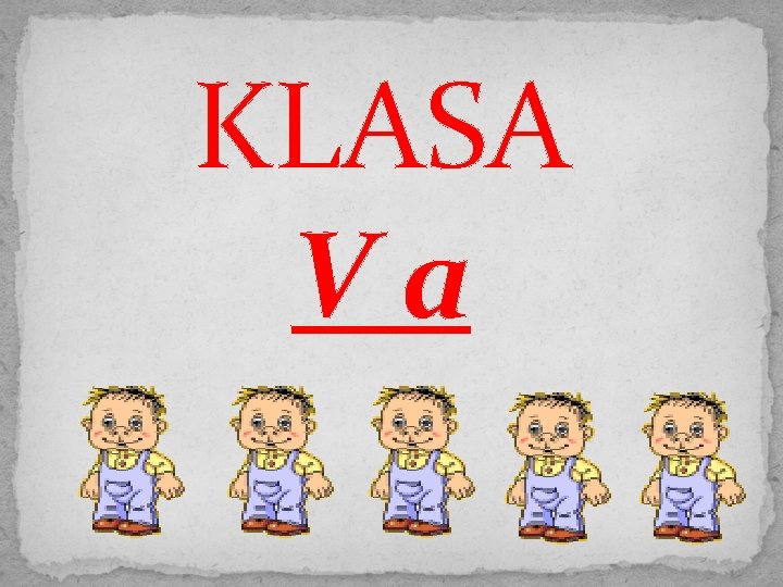 KLASA Va 