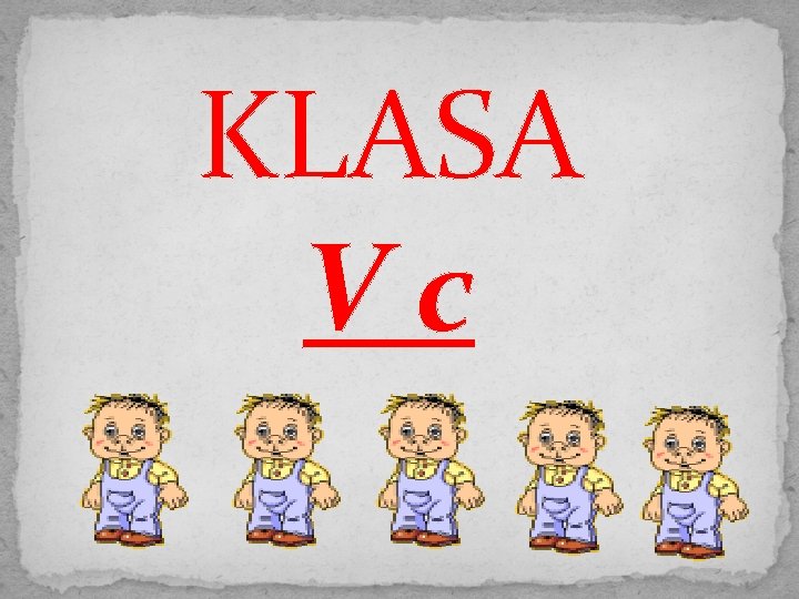 KLASA Vc 