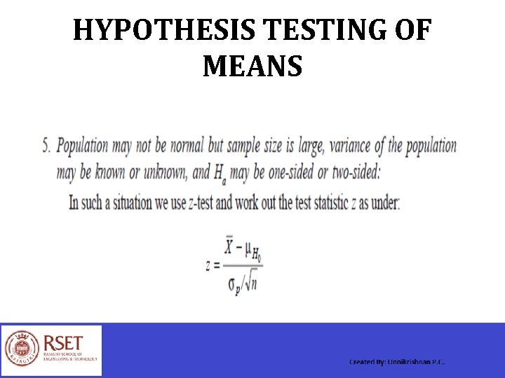 HYPOTHESIS TESTING OF MEANS 