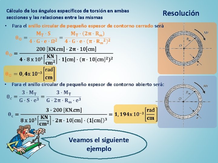 Cálculo de los ángulos específicos de torsión en ambas secciones y las relaciones entre