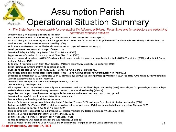 Assumption Parish Operational Situation Summary • The State Agency is responsible for oversight of