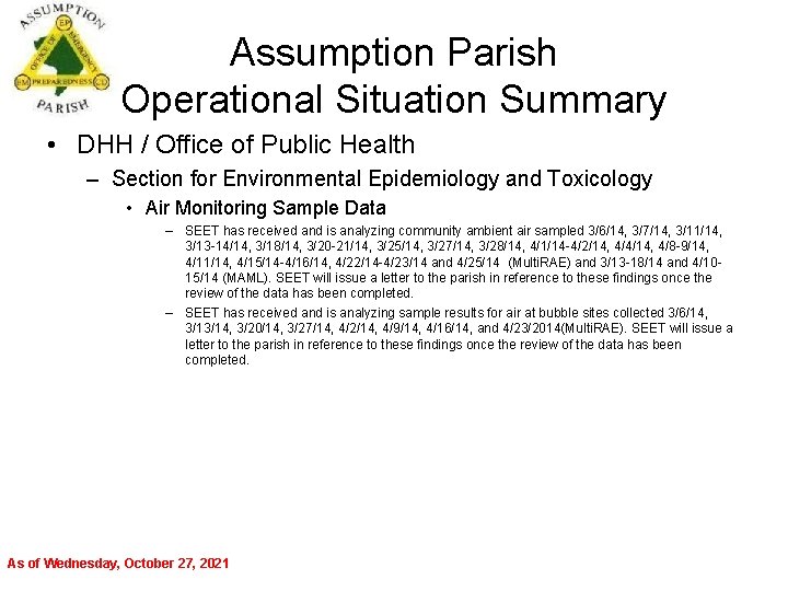 Assumption Parish Operational Situation Summary • DHH / Office of Public Health – Section