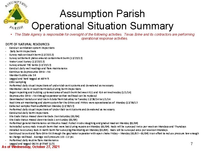 Assumption Parish Operational Situation Summary • The State Agency is responsible for oversight of