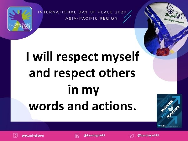 I will respect myself and respect others in my words and actions. @Scoutingin. APR