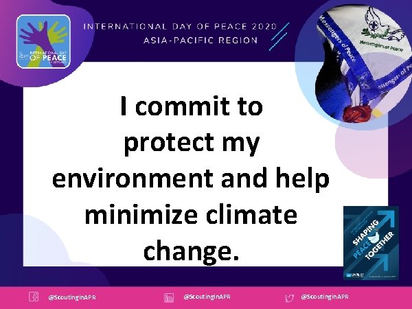 I commit to protect my environment and help minimize climate change. @Scoutingin. APR 