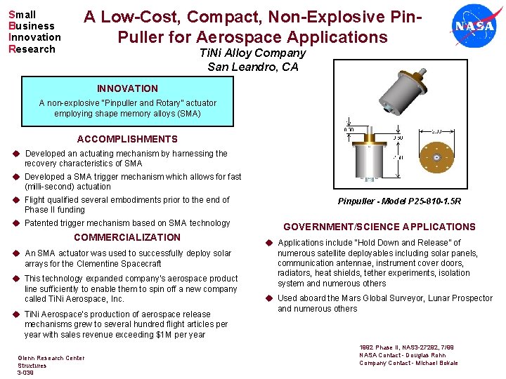 Small Business Innovation Research A Low-Cost, Compact, Non-Explosive Pin. Puller for Aerospace Applications Ti.