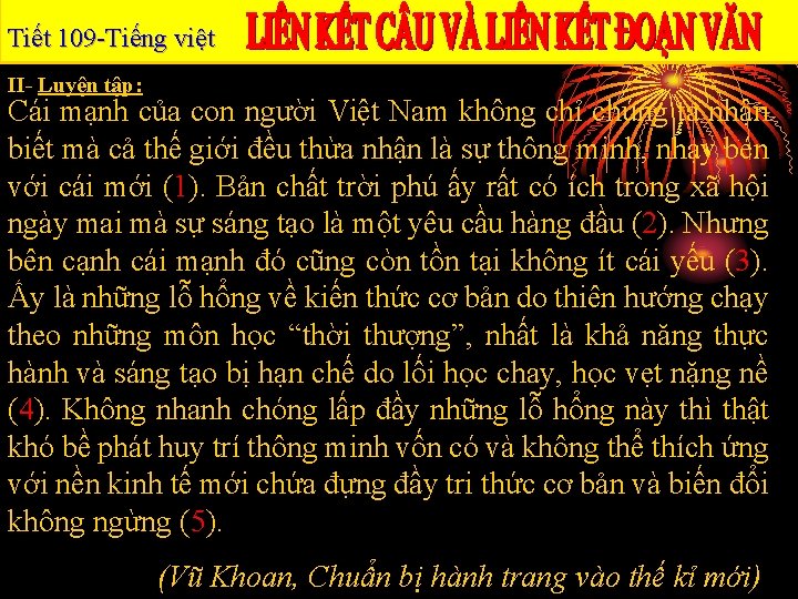 Tiết 109 -Tiếng việt II- Luyện tập: Cái mạnh của con người Việt Nam
