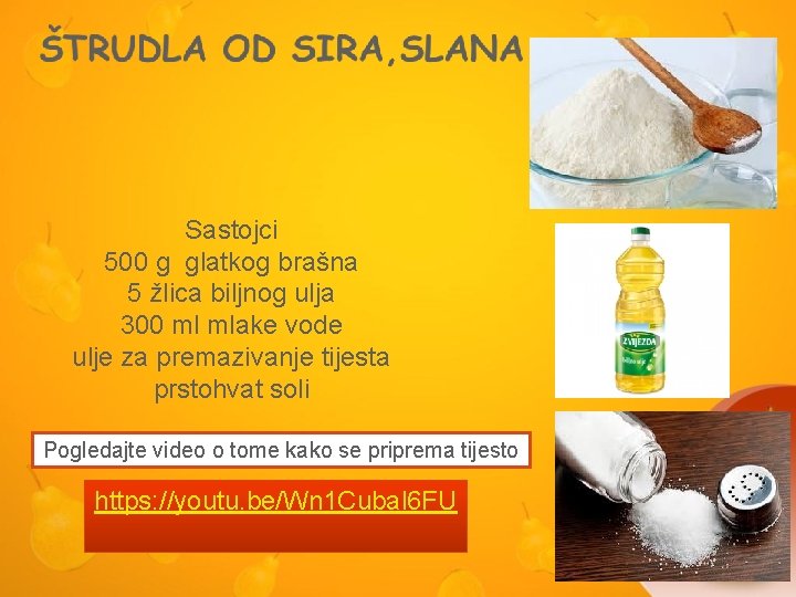 Sastojci 500 g glatkog brašna 5 žlica biljnog ulja 300 ml mlake vode ulje