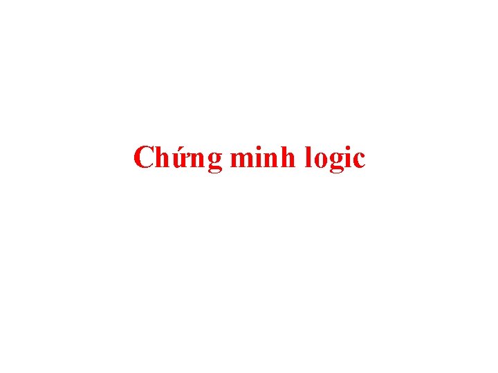 Chứng minh logic 