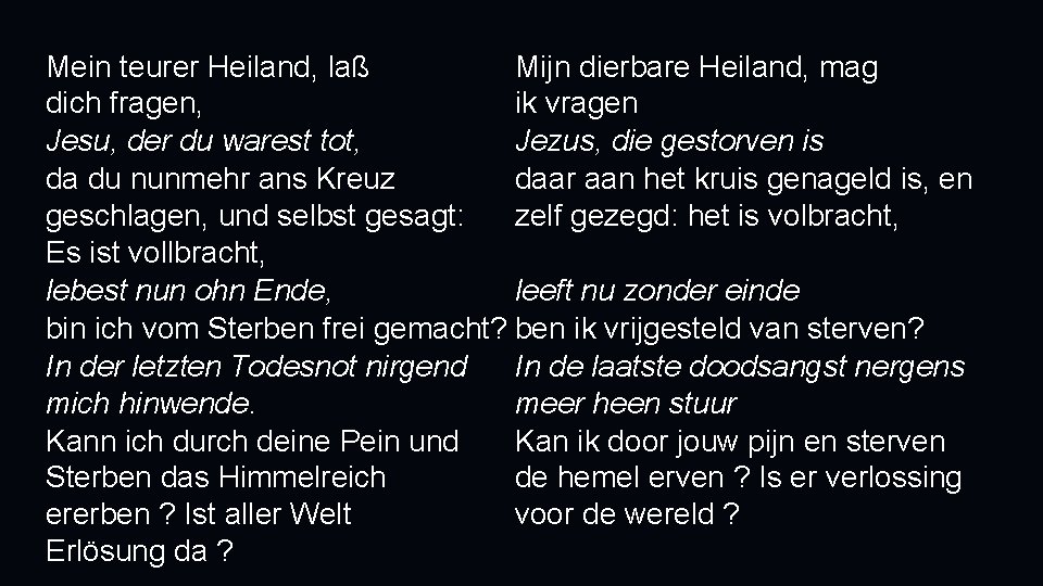 Mein teurer Heiland, laß Mijn dierbare Heiland, mag dich fragen, ik vragen Jesu, der