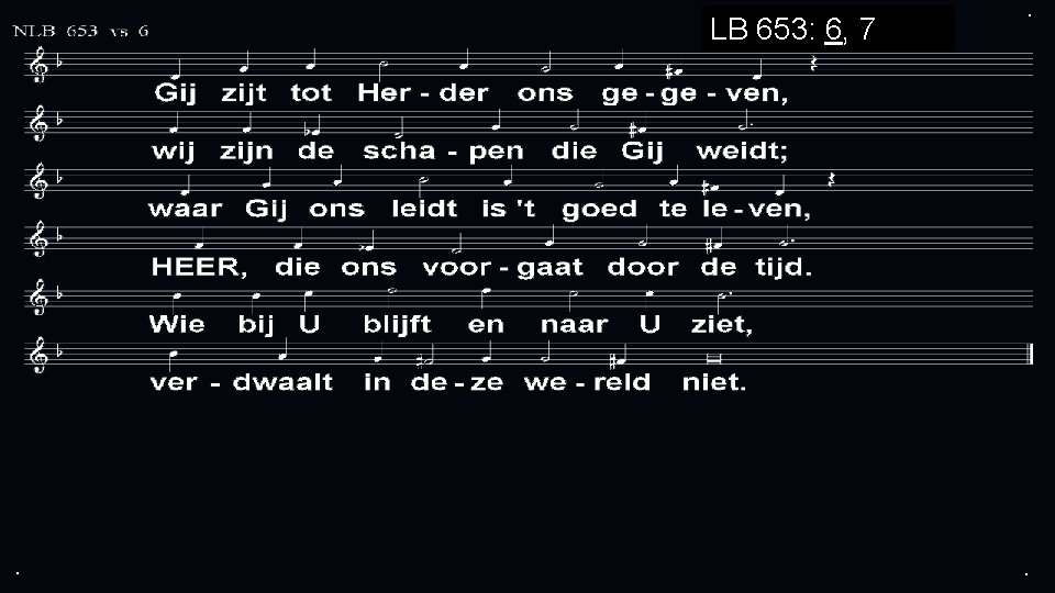 LB 653: 6, 7 . . . 