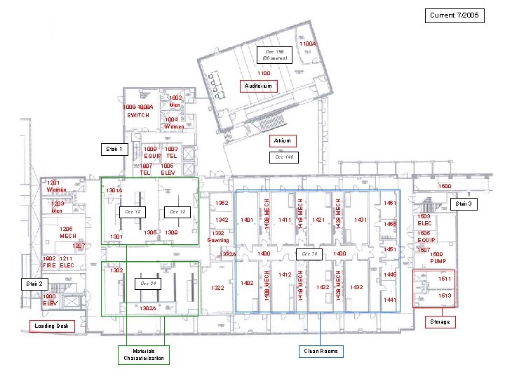 Current 7/2005 1100 A Occ 156 (80 seated) 1100 Auditorium 1002 Men 1008 -1008