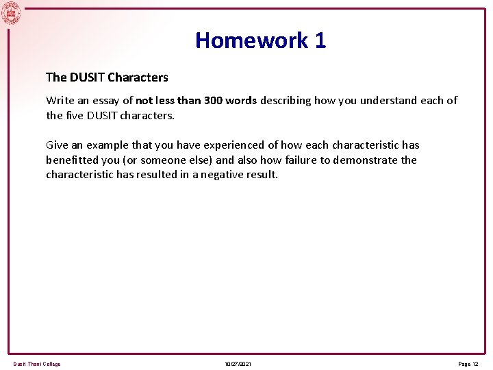 Homework 1 The DUSIT Characters Write an essay of not less than 300 words
