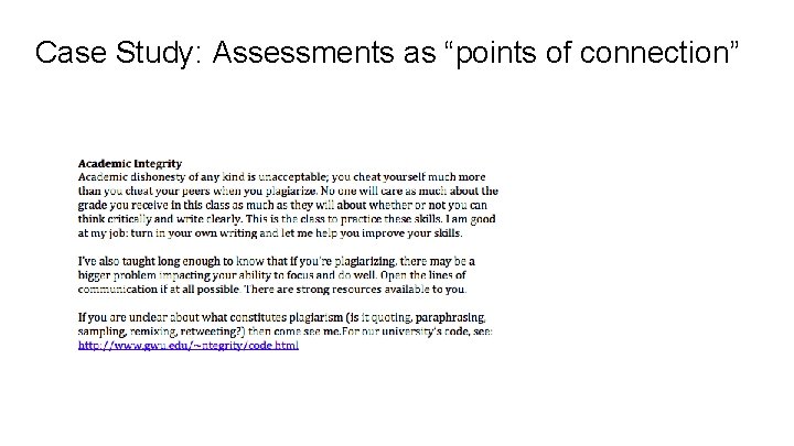 Case Study: Assessments as “points of connection” 