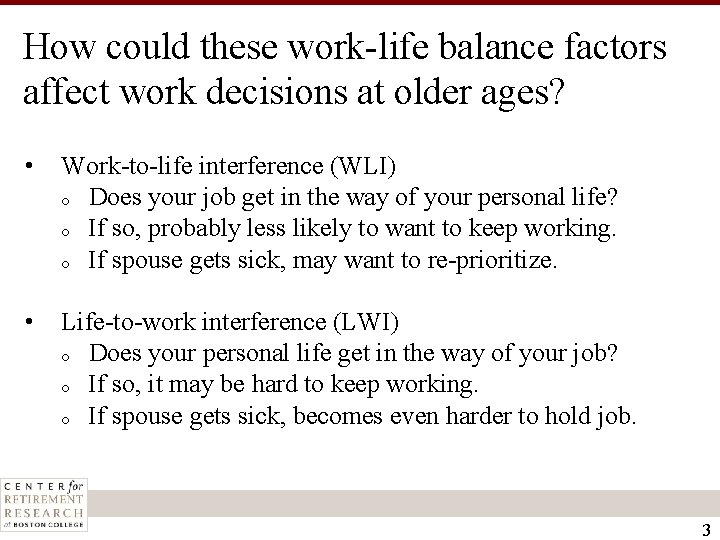 Comments on WorkLife Balance and Labor Force Attachment