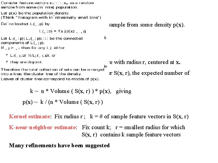 4. Density estimation Consider feature vectors x 1 , …. , xn as a 4. Density estimation Consider feature vectors x 1 , …. , xn as a